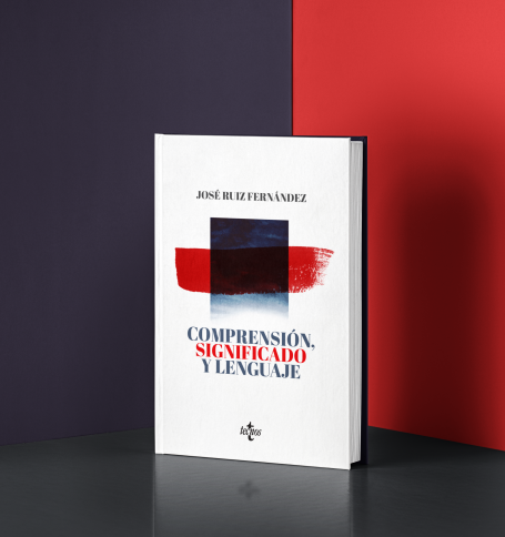 Portada del libro "Comprensión, significado y lenguaje" de José Ruiz Fernández